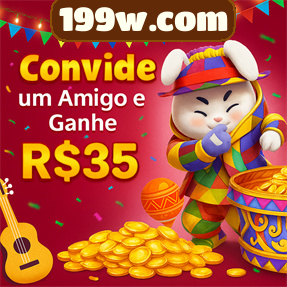 199w.com Indique amigos para receber um bônus